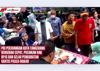 PDI Perjuangan Kota Tangerang Bergerak Cepat, Pulihkan Hak BPJS dan Gelar Pengobatan Gratis Pasca-Banjir