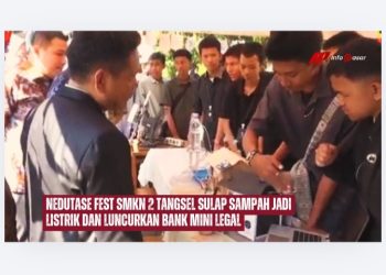 Nedutase Fest SMKN 2 Tangsel Sulap Sampah Jadi Listrik dan Luncurkan Bank Mini Legal