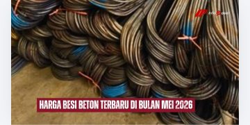 Harga Besi Beton Terbaru di Bulan Mei 2026