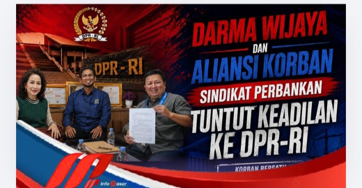 Darma Wijaya Dan Aliansi Korban Sindikat Perbankan Tuntut Keadilan Ke DPR-RI